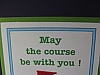 may the course